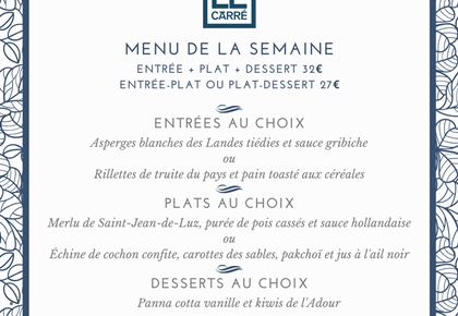 Menu de la semaine (Le Carré)